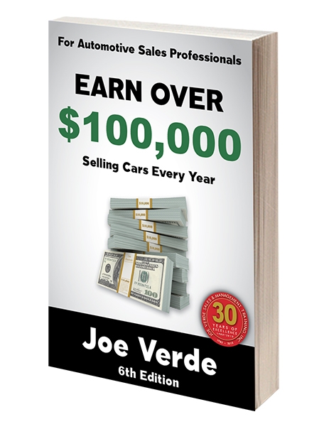 How To Sell A Car Today Joe Verde Earn Over $100,000 Selling Cars – Every Year - Joe Verde